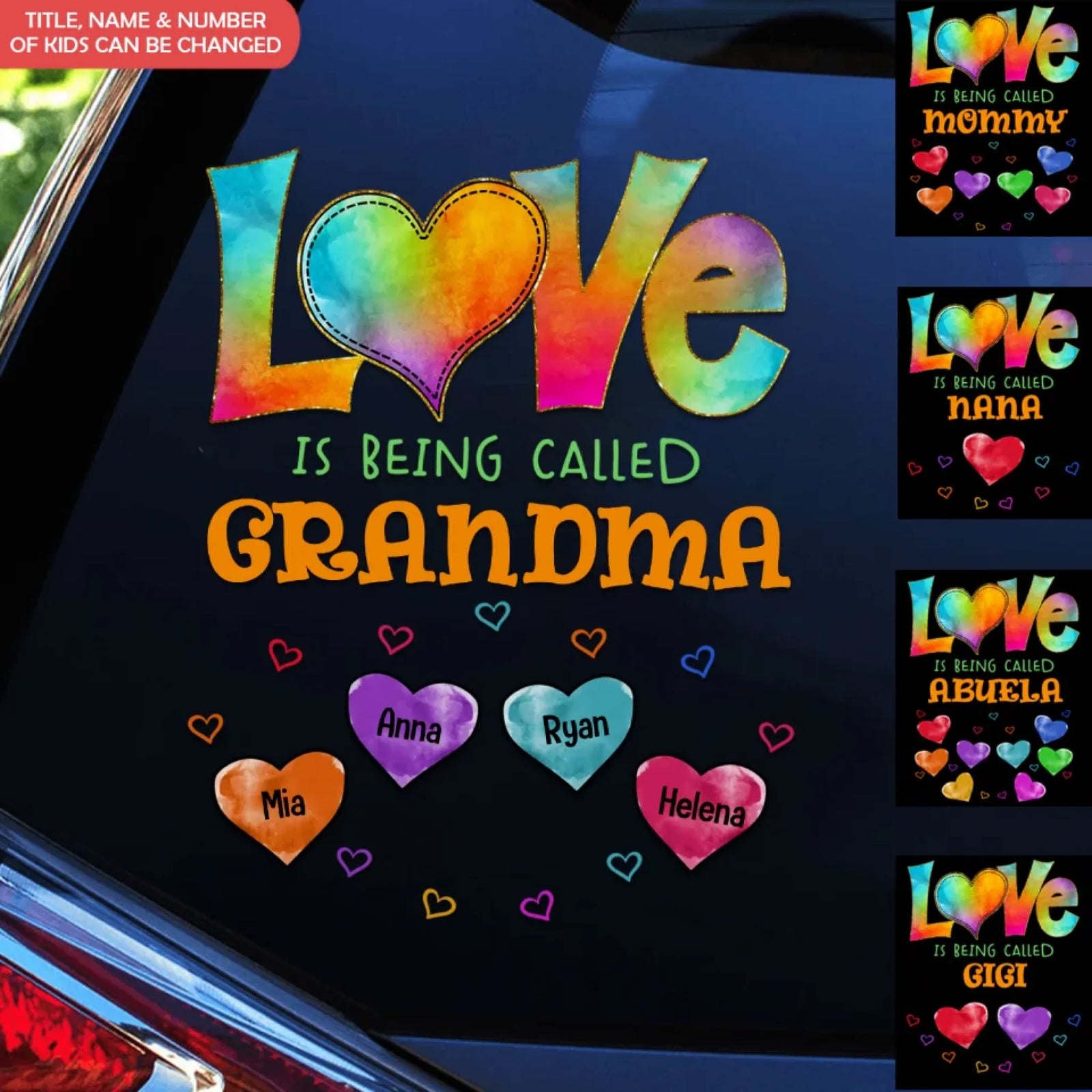 Colorful Pattern Love Is Being Call Grandma - Personalized Decal, Gift For Family, Car Decor