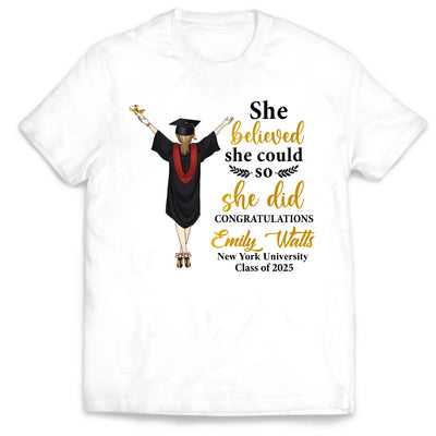 She Did It Graduation - Personalized T-Shirt, Graduation Gift For Family Members, Siblings, Brothers, Sisters