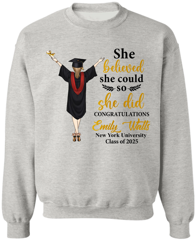 She Did It Graduation - Personalized T-Shirt, Graduation Gift For Family Members, Siblings, Brothers, Sisters