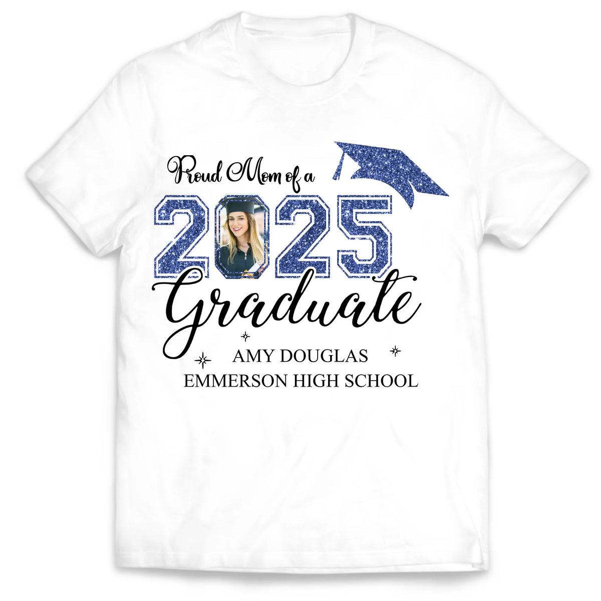 Proud Mom Of A 2025 Graduate - Personalized T-shirt, Graduation Family Shirt, 2025 Senior Party Uniform