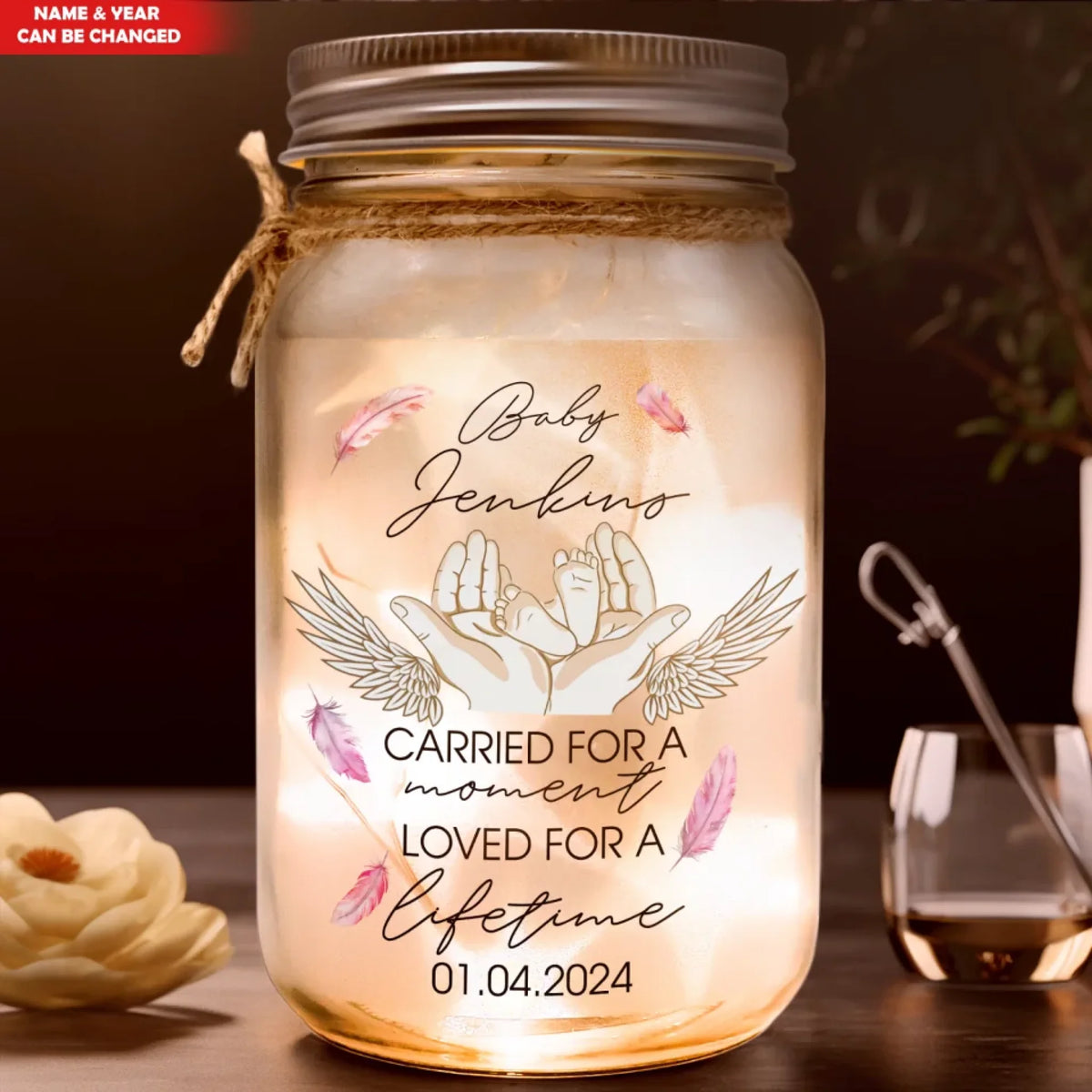 Carried For A Moment Loved For A Lifetime - Personalized Mason Jar Light
