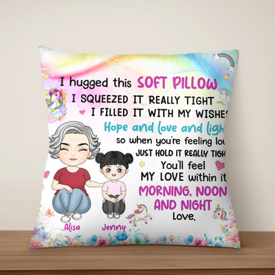 Grandma Mother Hugged This Soft Pillow - Personalized Pillow, Gift For Granddaughter, Grandma, Family Pillow