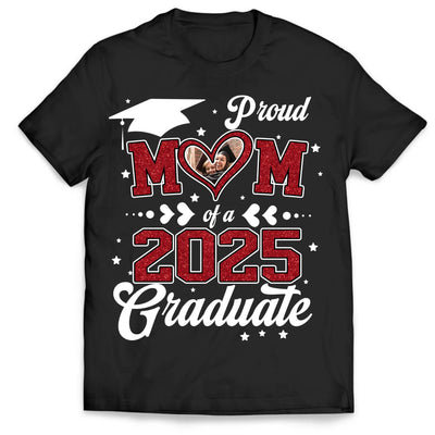Proud Mom Of A 2025 Senior - Personalized T-Shirt, Graduation Mom Gift, Grad Party Family Shirt
