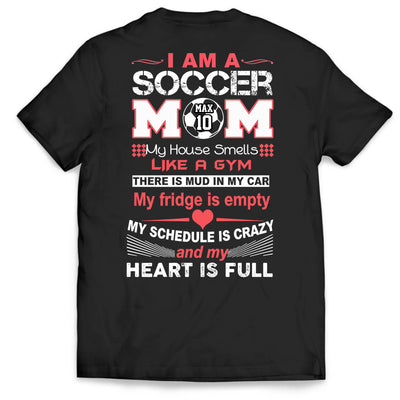 I Am A Soccer Mom - Personalized T-Shirt, Gift For Soccer Mama, Sport Mom