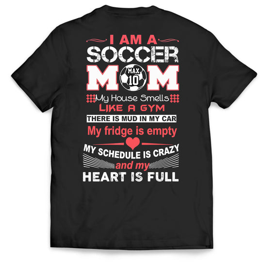 I Am A Soccer Mom - Personalized T-Shirt, Gift For Soccer Mama, Sport Mom