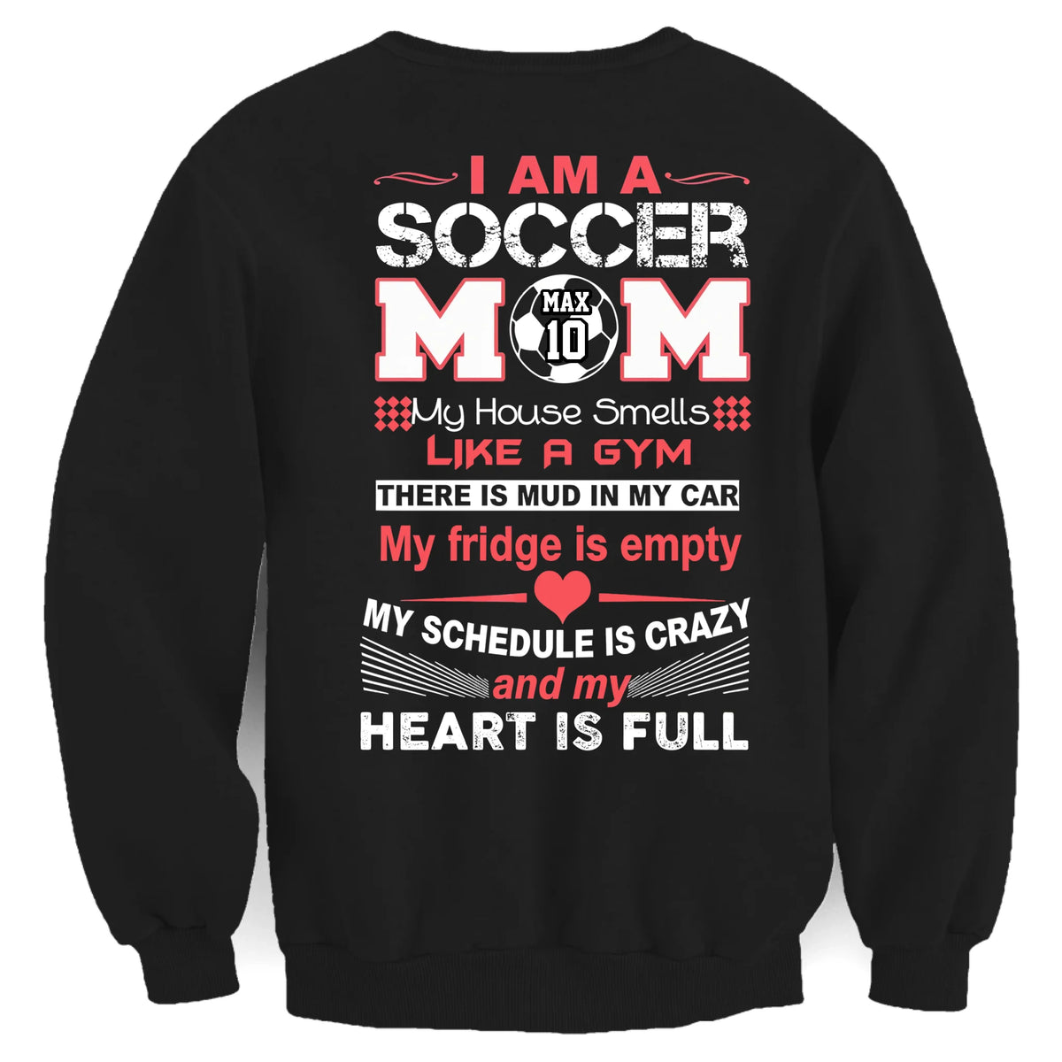 I Am A Soccer Mom - Personalized T-Shirt, Gift For Soccer Mama, Sport Mom