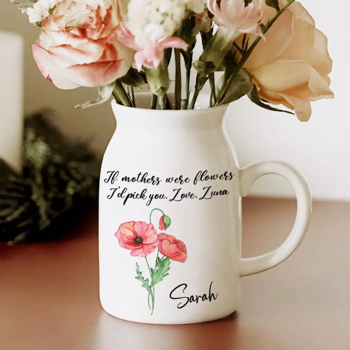 If Mothers Were Flowers We'd Pick You mk1