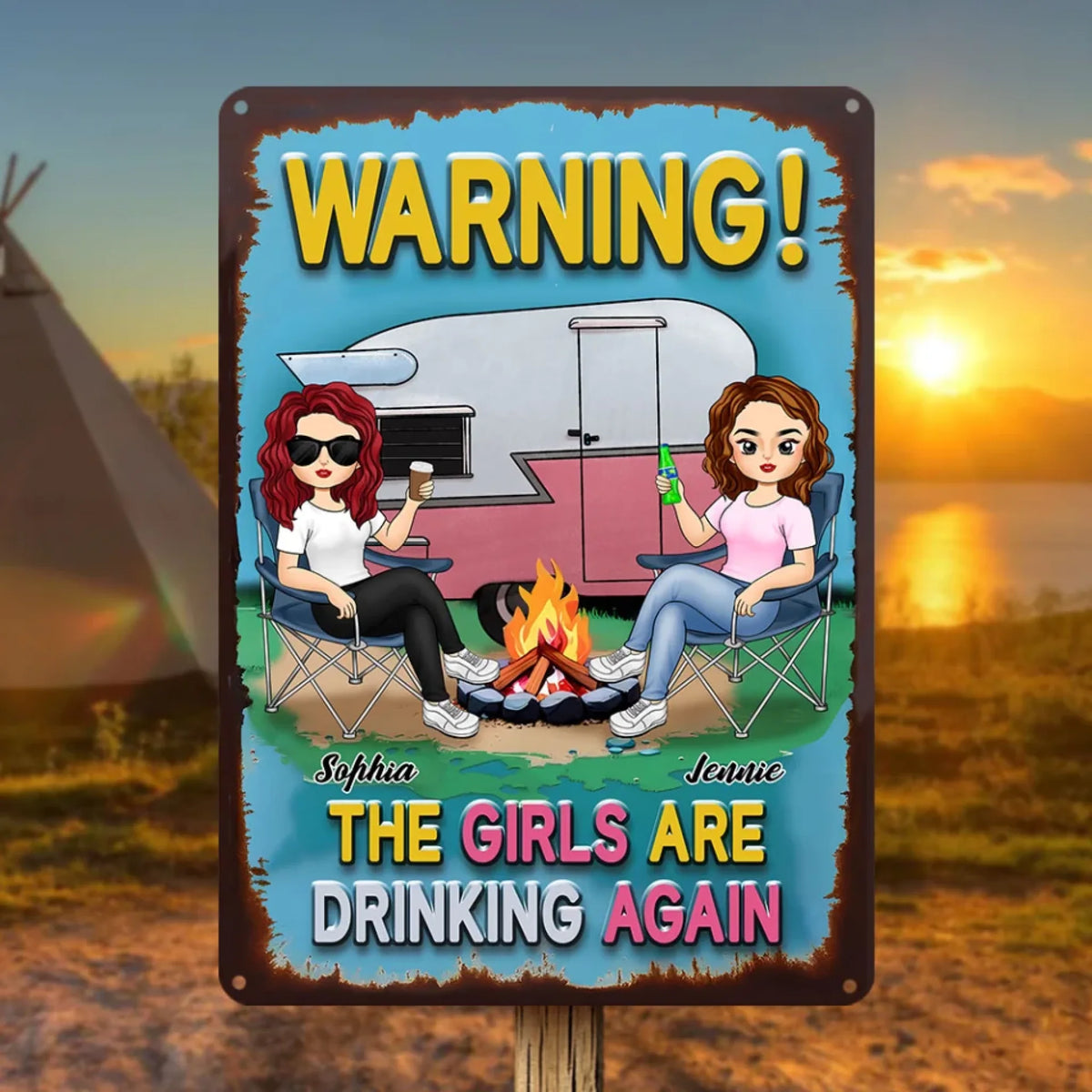 The Girls Are Drinking Again - Personalized Metal Sign, Gift For Camping Lover, Camping, camping gift,camping,campsite,campgrounds,custom gift,personalized gifts,metal sign , personalized metal sign,metal wall decor, personalized sign, custom metal sign, metal wall art, metal signs, custom sign, outdoor, camping canvas gift