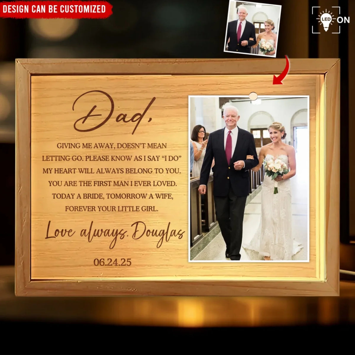 Today A Bride Forever Your Little Girl - Personalized Frame Light Box, Gift for Dad from Daughter, Father of the Bride Gift, Father's Day Gift