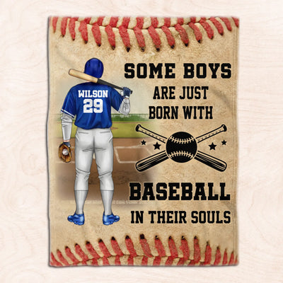 Some Boys Are Just Born With Baseball In Their Souls - Personalized Blanket, Baseball Gift For Fan, Baseball Lovers