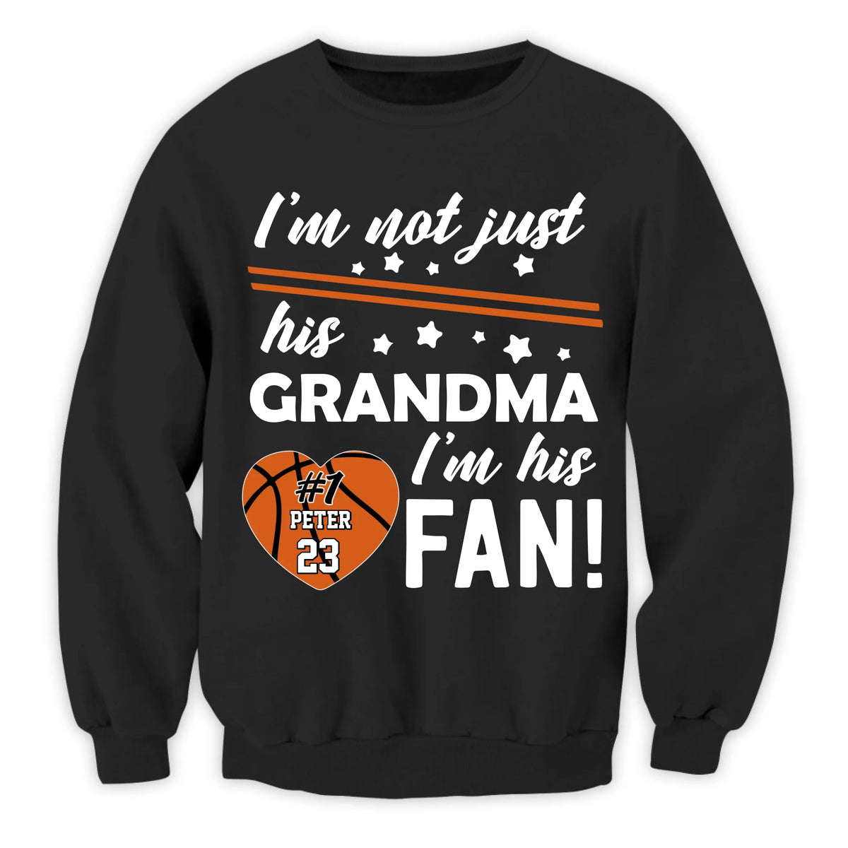I'm Not Just His Grandma I'm His Fan - Personalized T-Shirt, Gift For Sport Fan