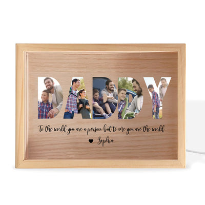 To The World You Are A Person But To Us You Are The World - Personalized Frame Light Box, Gift For Dad, Happy Father's Day