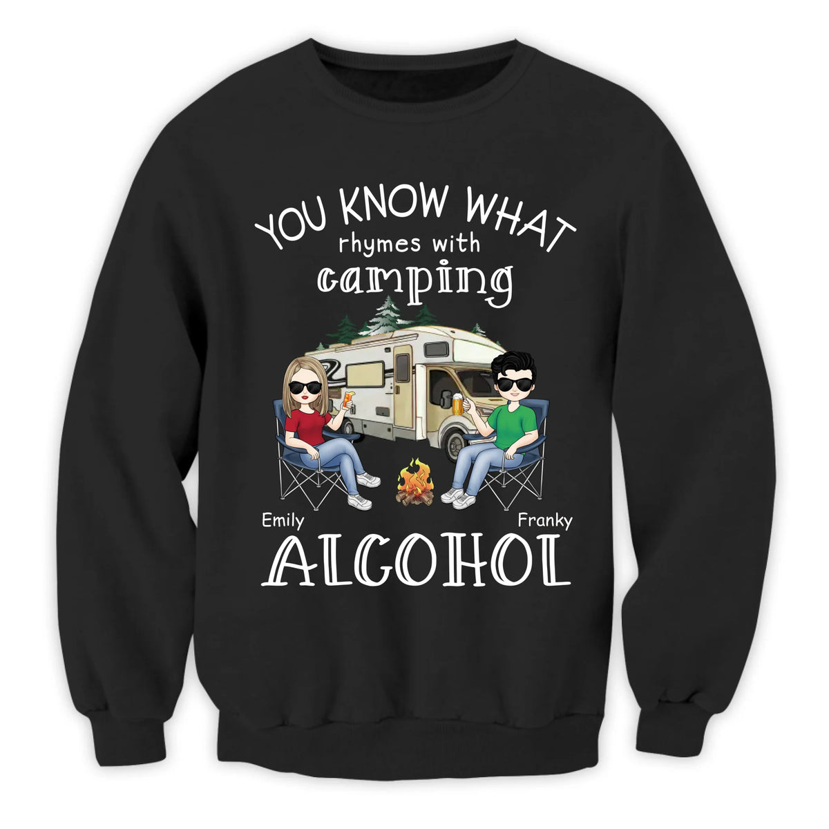 You Know What Rhymes With Camping Alcohol - Personalized T-Shirt, Camping Shirt, Gift For Camping Lovers