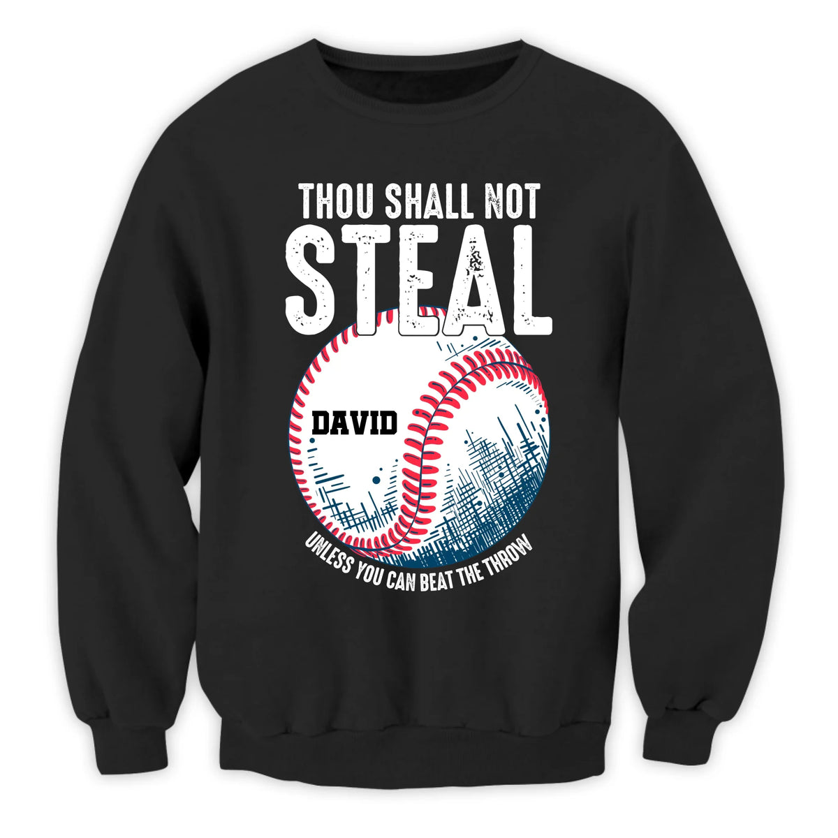 Thou Shall Not Steal - Personalized T-Shirt, Gift For Sport Fan