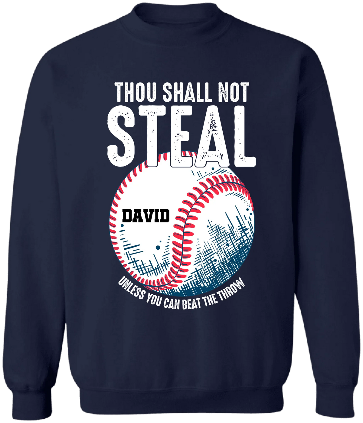 Thou Shall Not Steal - Personalized T-Shirt, Gift For Sport Fan