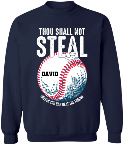Thou Shall Not Steal - Personalized T-Shirt, Gift For Sport Fan
