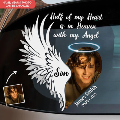 Half Of My Heart Is In Heaven With My Angel - Personalized Decal, Memorial Gift, Loss Of Loved One Gift