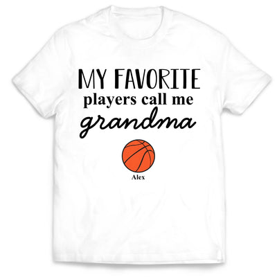 Grandma's Favorite Players - Personalized T-Shirt, Gift for Sport Grandma/Sport Mom