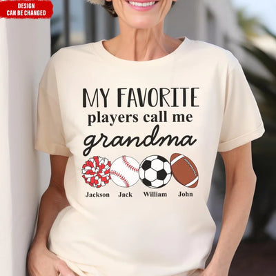 Grandma's Favorite Players - Personalized T-Shirt, Gift for Sport Grandma/Sport Mom
