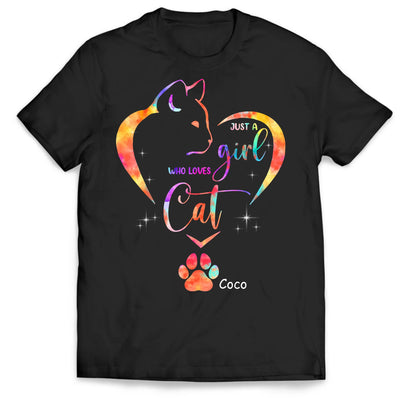 Colorful Just A Girl Who Loves Cats - Personalized T-shirt, Gift For Cat lover