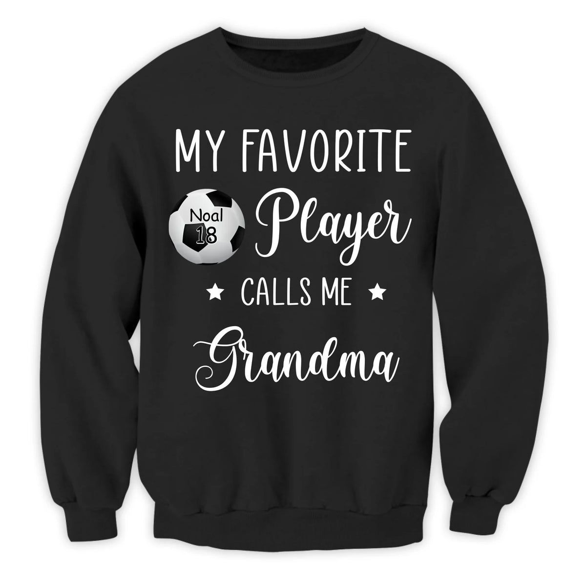 My Favorite Player Calls Me Grandma - Personalized T-Shirt, Gift For Sport Mom/ Sport Grandma, Sport Fan Gift