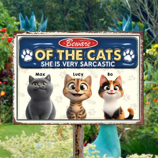 Beware Of The Cat She Is Very Sarcastic - Personalized Metal Sign, Gift For Cat Lover, cat lover metal sign, custom cat metal sign, cat metal signs,metal sign, personalized metal sign,cat lover gift, cat lover, cat,gifts for cat lovers,cat,metal sign , personalized metal sign,metal wall decor, personalized sign, custom metal sign, metal wall art, metal signs, custom sign, outdoor