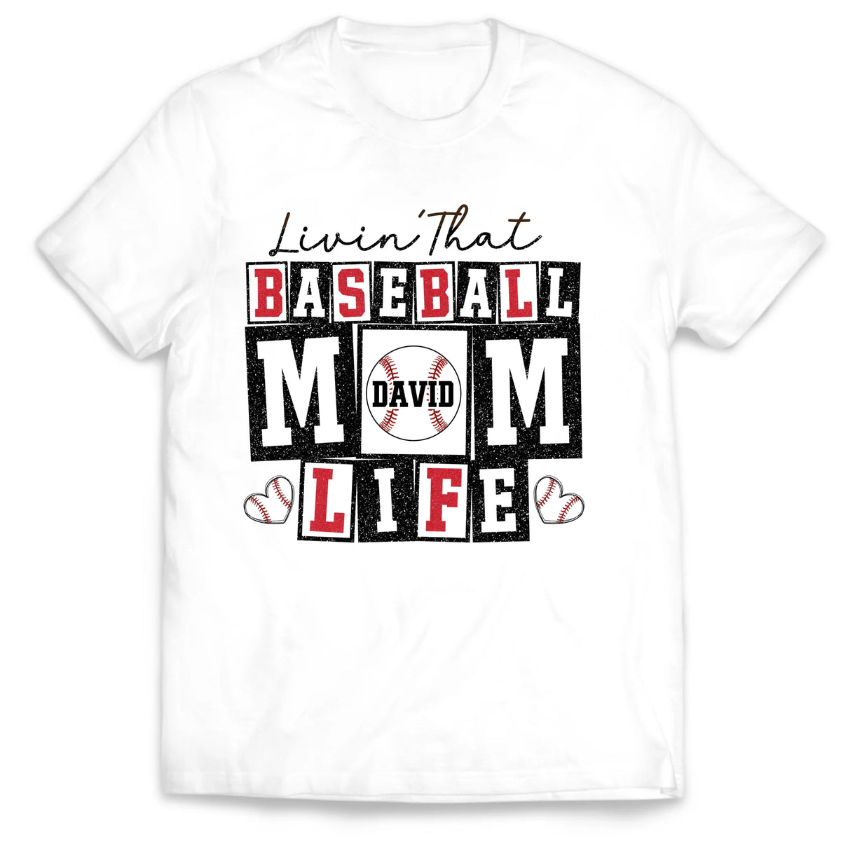 Livin That Baseball Mom Life - Personalized T-Shirt, Gift For Baseball