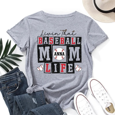 Livin That Baseball Mom Life - Personalized T-Shirt, Gift For Baseball