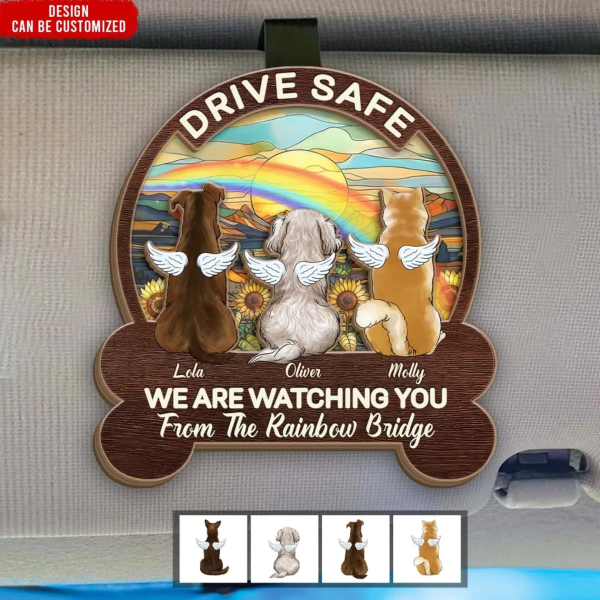 Drive Safe We Are Watching You From The Rainbow Bridge - Personalized Car Visor Clip Hanger