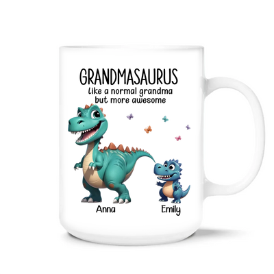 Grandmasaurus Like A Normal Grandma But More Awesome - Personalized Mug, Birthday Gift for Grandma, Mother’s Day Gift