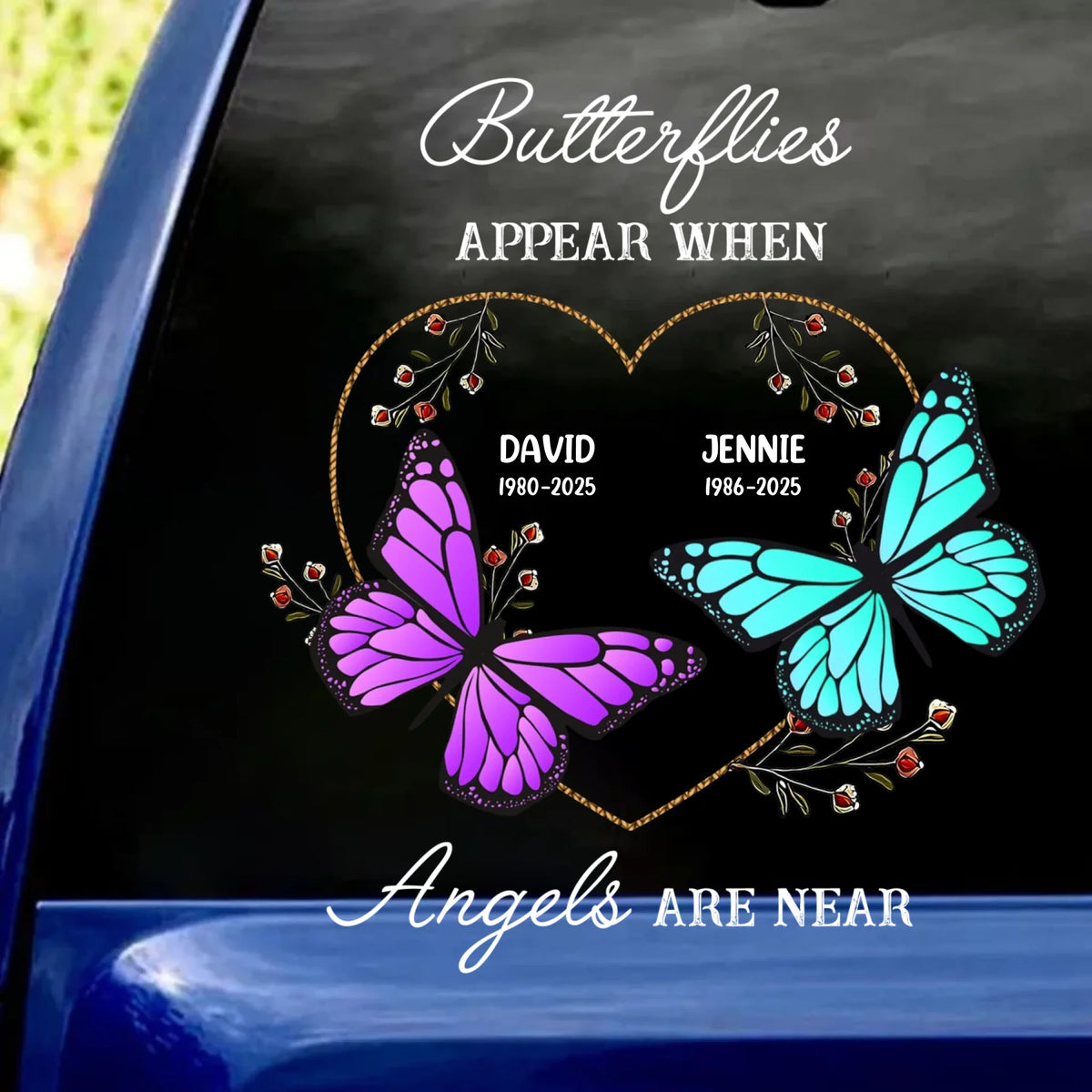 Butterflies Appear When Angels Are Near - Personalized Decal, Memorial Gift For Loss Of Loved One