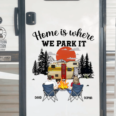 Home Is Where We Park It - Gift For Camping Lovers - Personalized Camping Decal, Decor Decal