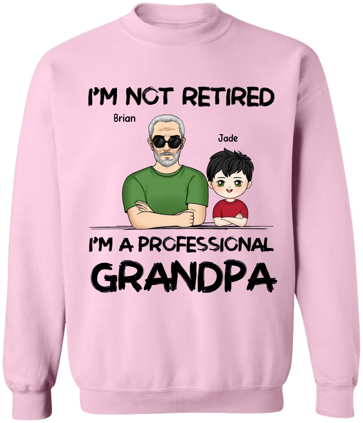 I'm Not Retired I'm A Professional Grandpa - Personalized T-Shirt, Gift For Grandpa