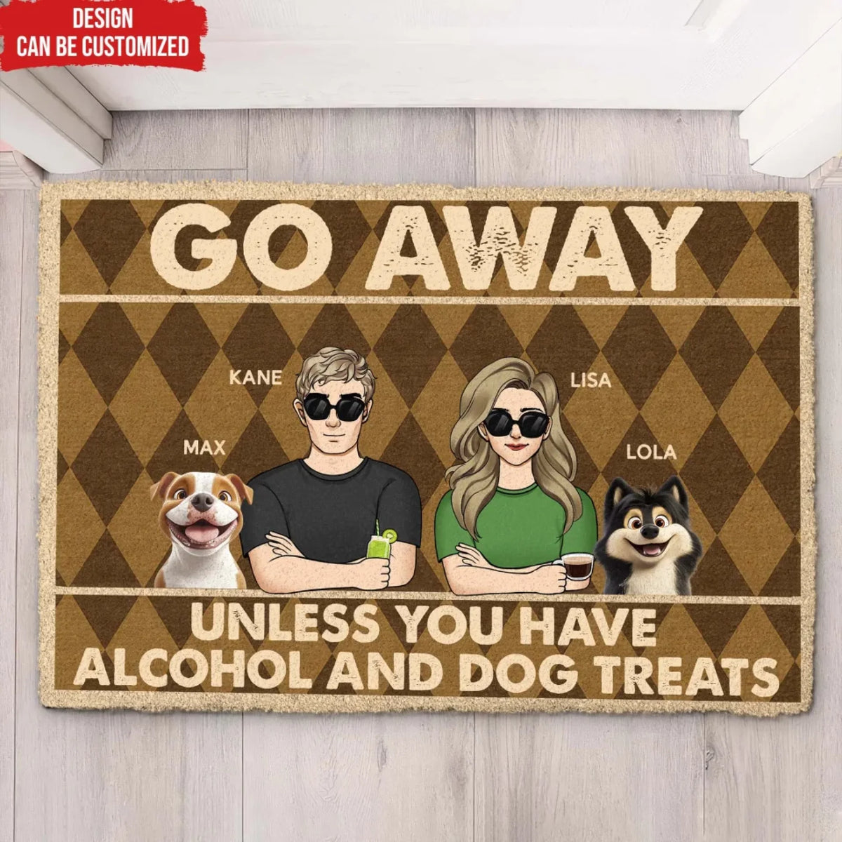 Go Away Unless You Have Alcohol And Dog Treats - Personalized Doormat, Gift for Dog Lovers, Dog Owner Gift