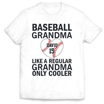 Sport Grandma Like A Regular Grandma Only Cooler - Personalized T-Shirt, Gift For Sport Mom/ Grandma, Sport Lovers