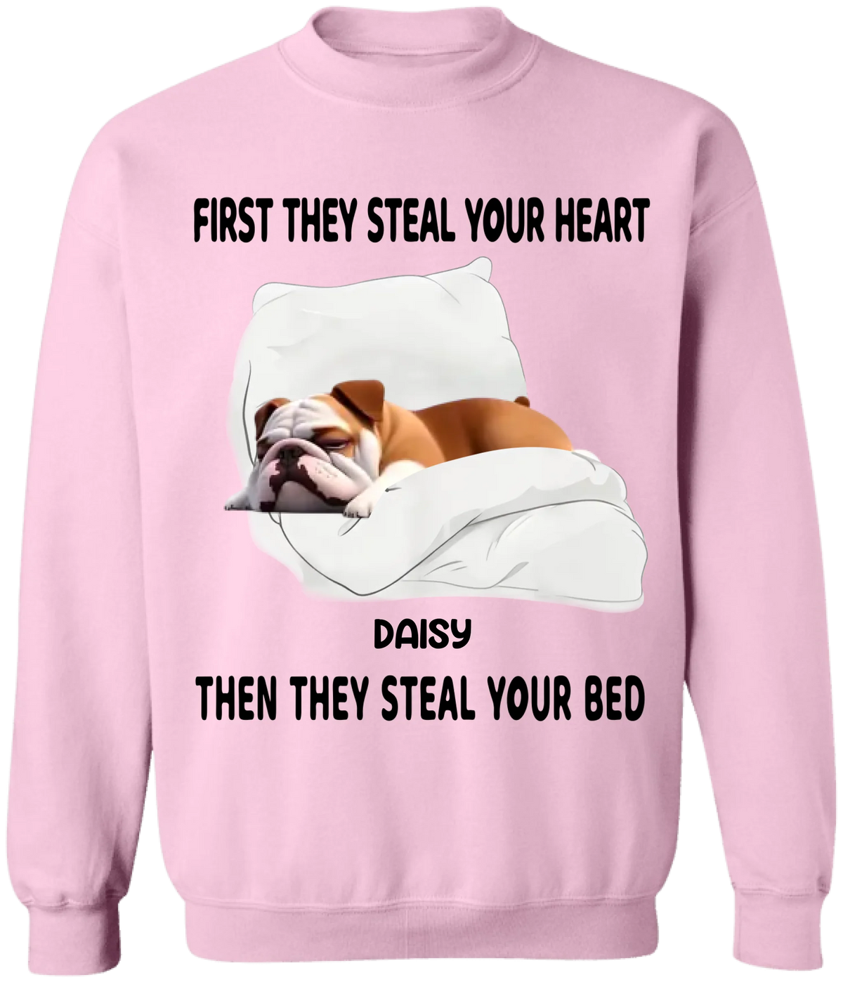Then They Steal Your Bed - Personalized T-Shirt, Gift For Dog Lovers
