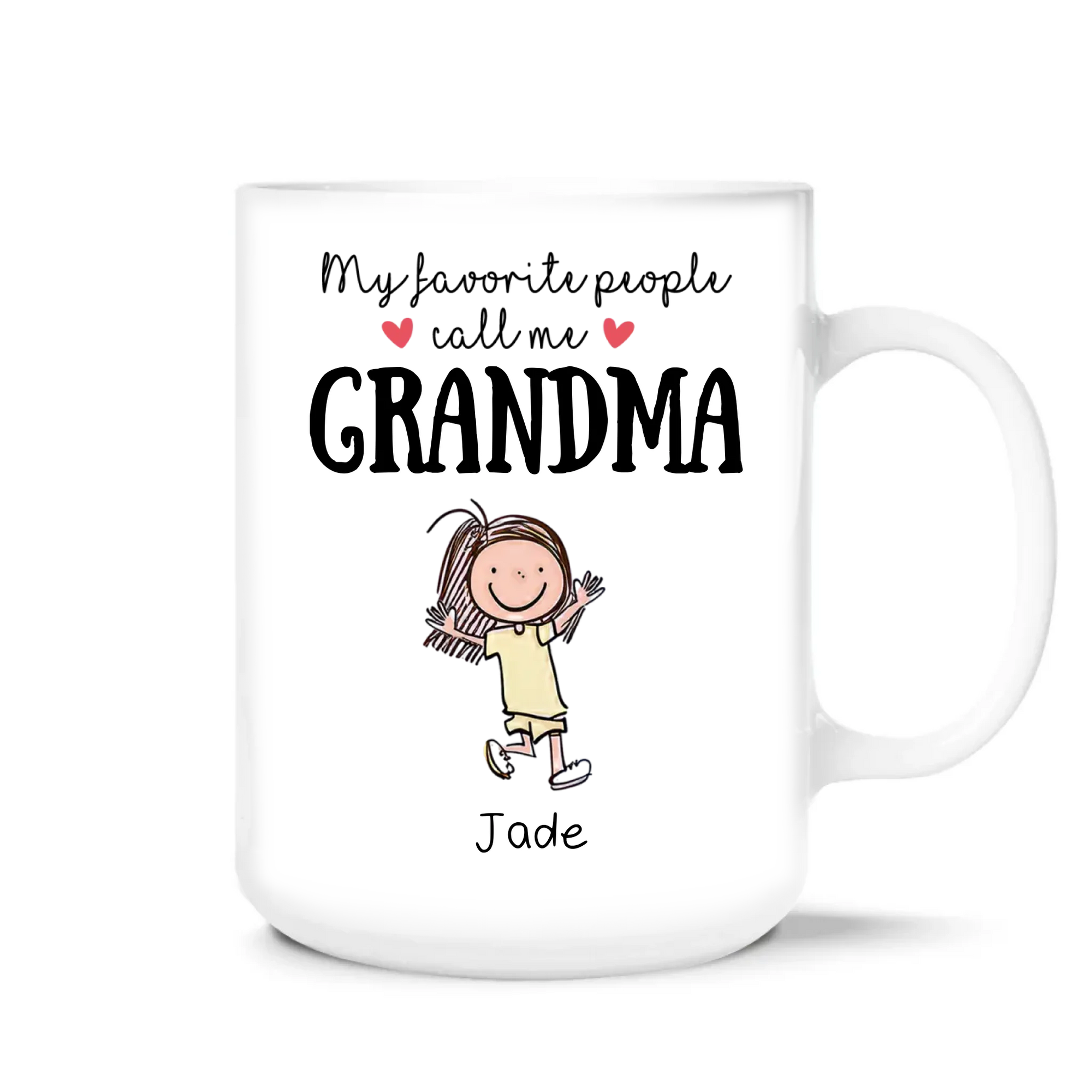 My Favorite People Call Me Grandma - Personalized Mug, Funny Coffee Mug for Grandma, Mother's Day Gift