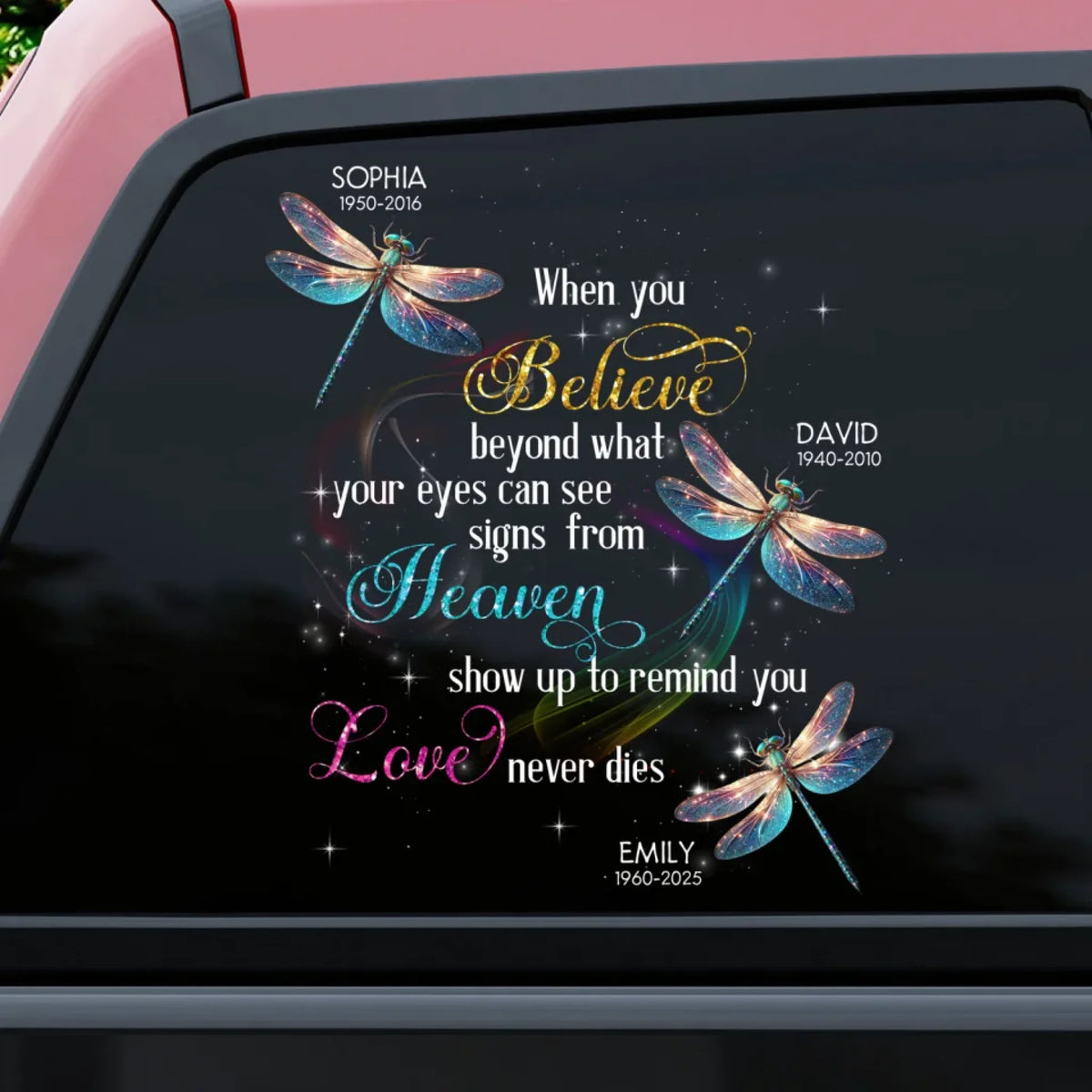 Signs From Heaven Show Up To Remind You Love Never Die - Personalized Decal, Memorial Gift For Loss Of Loved One