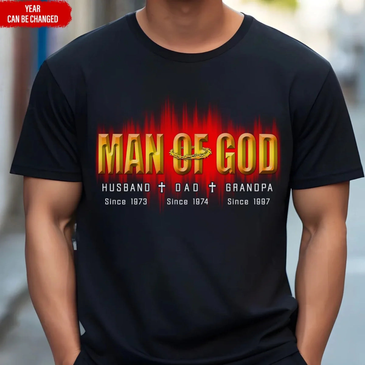 Man Of God - Personalized T-Shirt, Gift For Dad, Grandpa