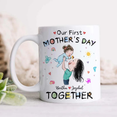 Our First Mother's Day Together - Personalized Mug, Gift For First Mom