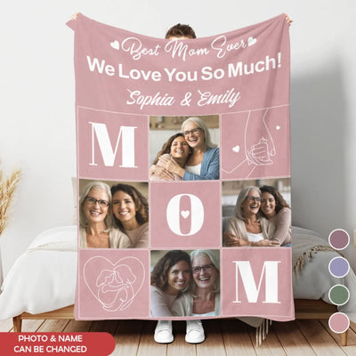 We Love You So Much Mom - Personalized Blanket, Gift For Mom