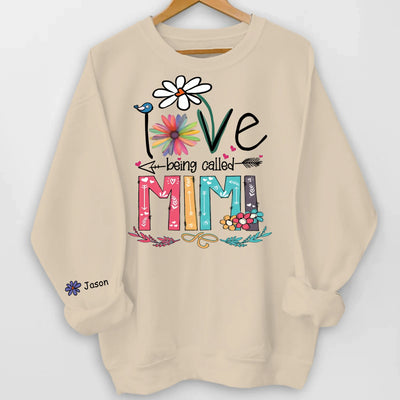 Love Being Called Mimi - Personalized Sleeve Print Sweatshirt, Gift For Grandma