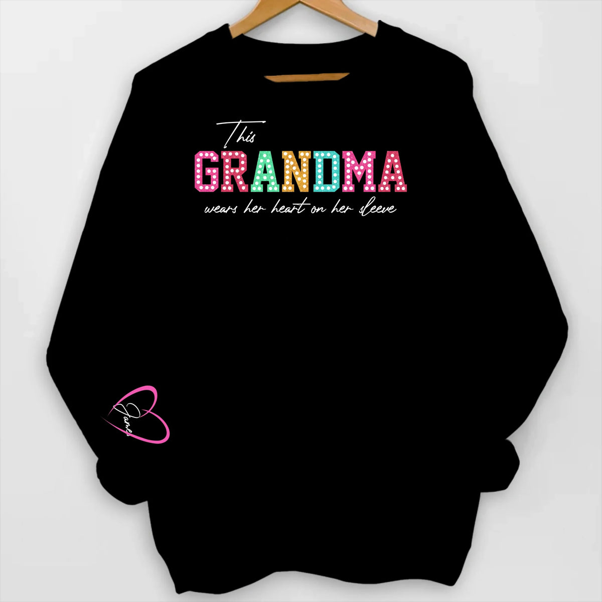 This Grandma Wears Her Heart on Her Sleeve - Personalized Sleeve Print Sweatshirt, Gift for Grandma