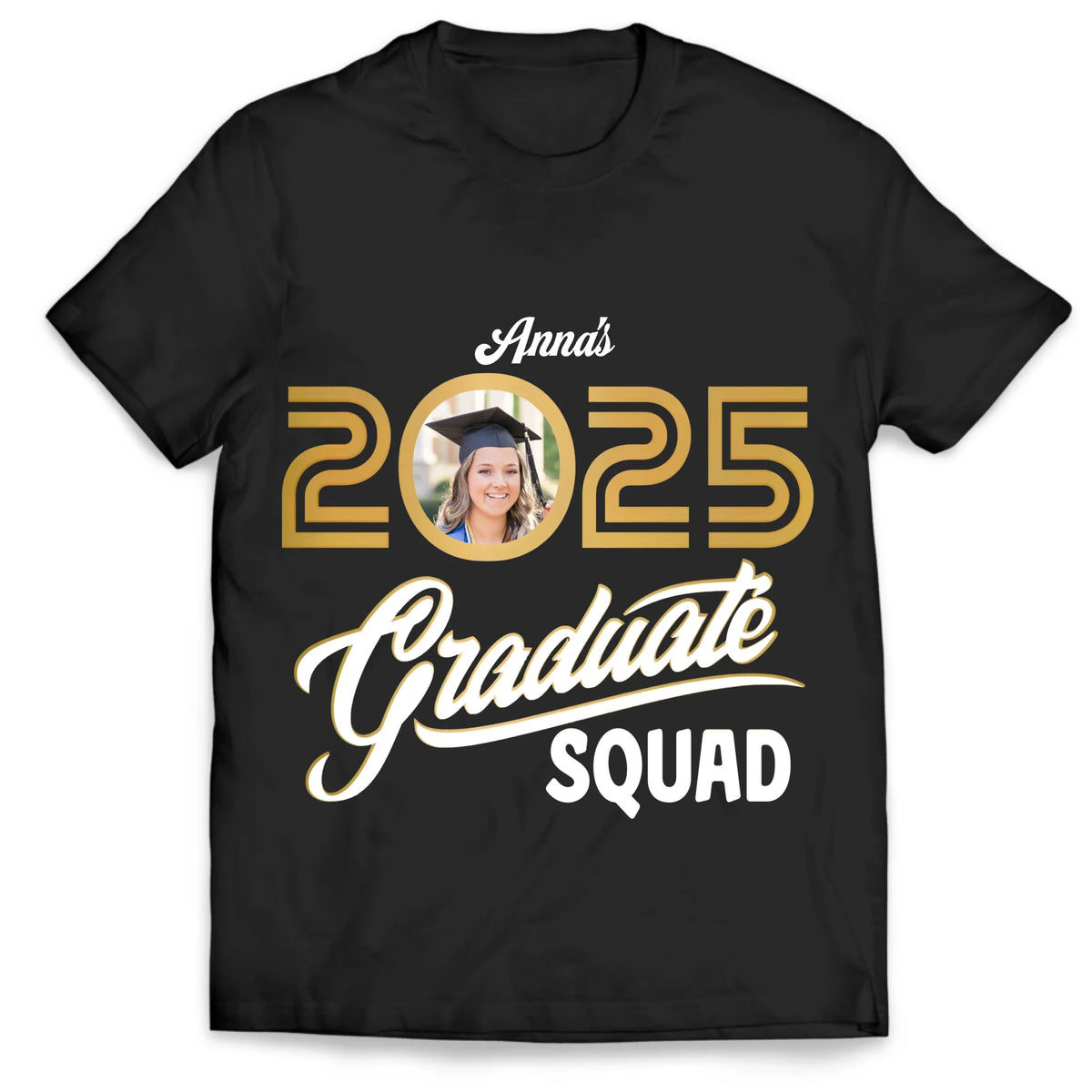 Graduate Squad - Personalized T-Shirt, Gift For Graduation, Family, Friends