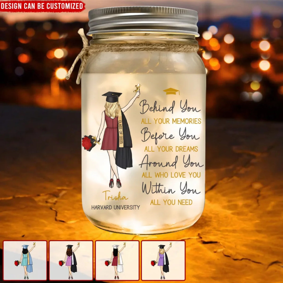 Behind You All Memories - Personalized Mason Jar Light, Graduation Gift, Custom Graduate Gift