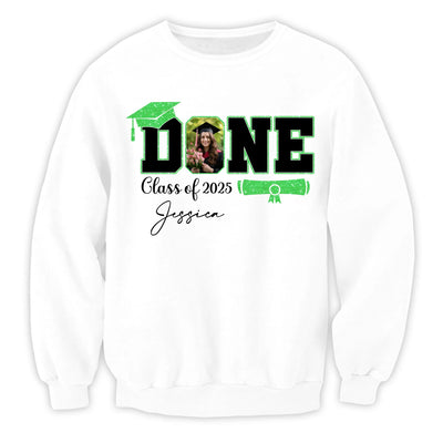 Done Class Of 2025 Graduation - Personalized T-Shirt, Funny Graduation Gift, Grad Party Shirt