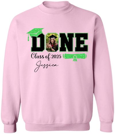 Done Class Of 2025 Graduation - Personalized T-Shirt, Funny Graduation Gift, Grad Party Shirt