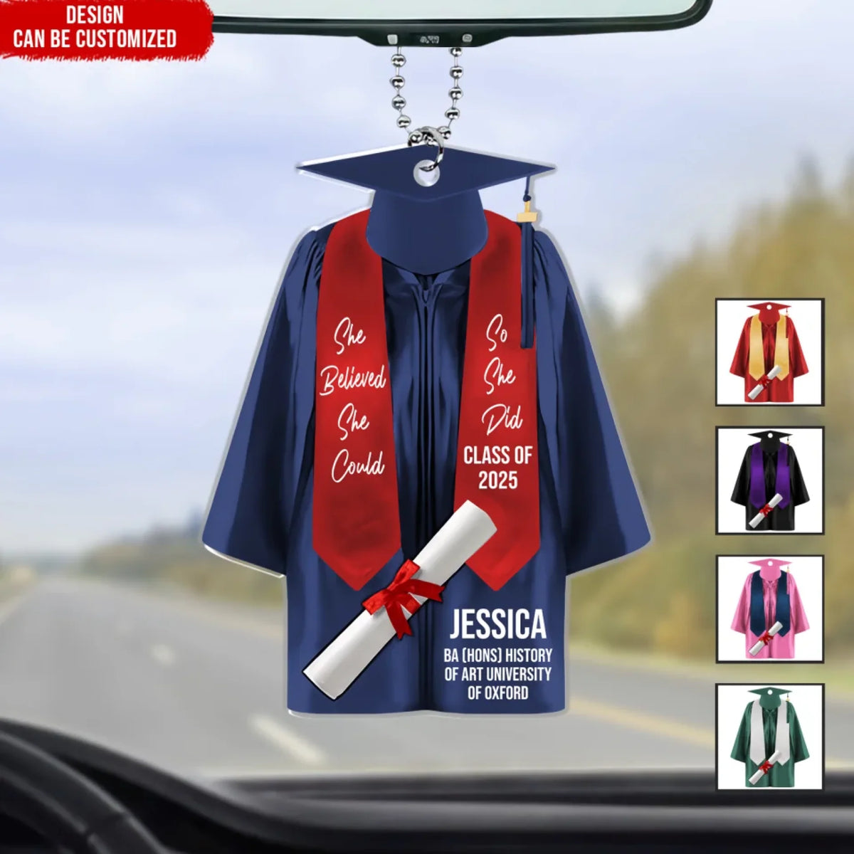 She Believed She Could - Personalized Acrylic Car Hanger, Funny Graduation Gift, 2025 Senior Gift