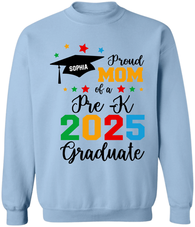 Proud Mom Of A Kindergarten 2025 Graduate - Personalized T-Shirt, Funny Kindergarten Graduation Decor
