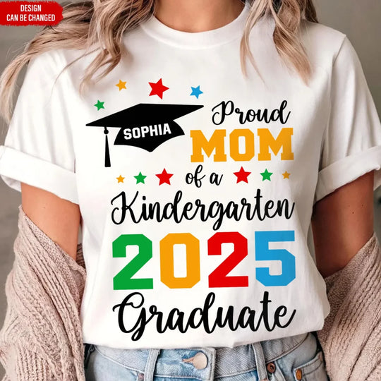 Proud Mom Of A Kindergarten 2025 Graduate mk ads